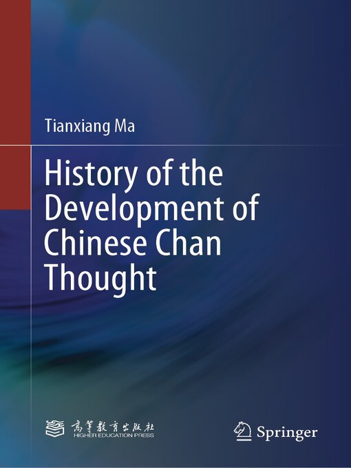 Title details for History of the Development of Chinese Chan Thought by Tianxiang Ma - Available